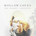 Tabs - The Woods (Acoustic) - Hollow Coves