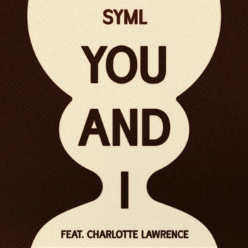 Tabs - You and I - SYML